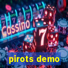 pirots demo